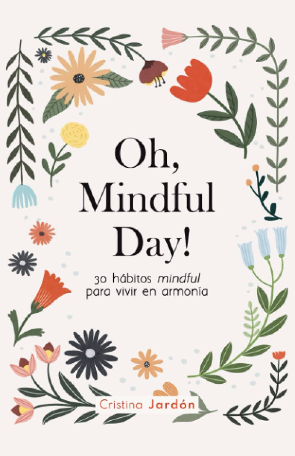 Portada libro “Oh, Mindful Day!” Portada libro "Oh, Mindful Day!"