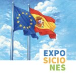 Imagen cartel exposición titulada "40 años de España en la Unión Europea".