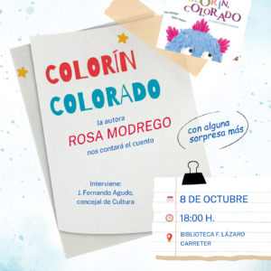 Cartel de la presentación del libro Colorín, Colorado.