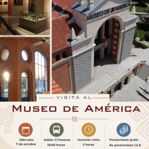 Cartel informativo de la visita de los mayores al Museo de América.